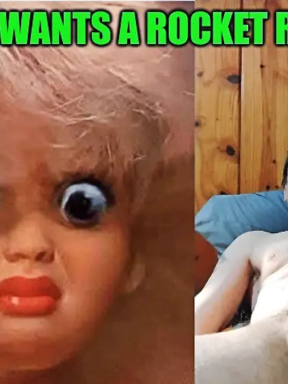 She Wants A Rocket Ride!