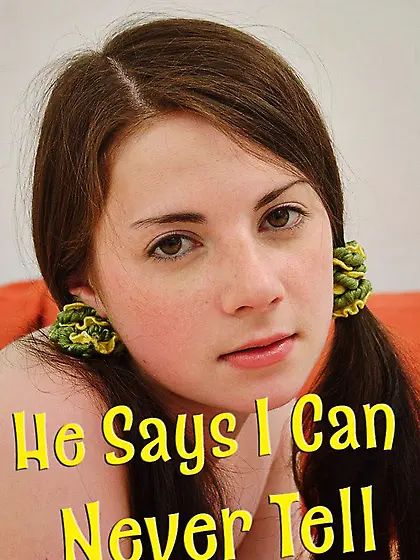 He says I can never tell