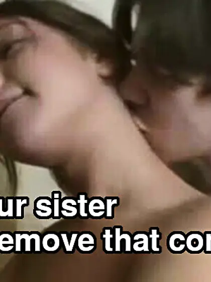 Remove that condom,  son.