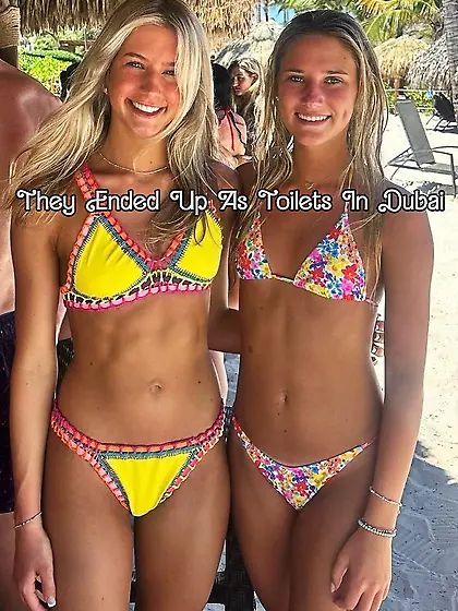 They ended up as toilets in Dubai