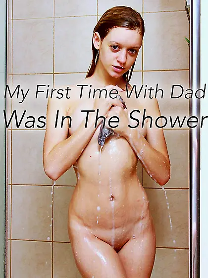 My first time was in the shower