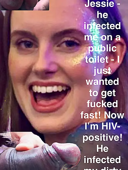 Finally pozzed and infected! My dirty cunt!