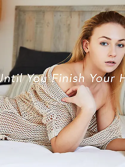 No cock until you're finished