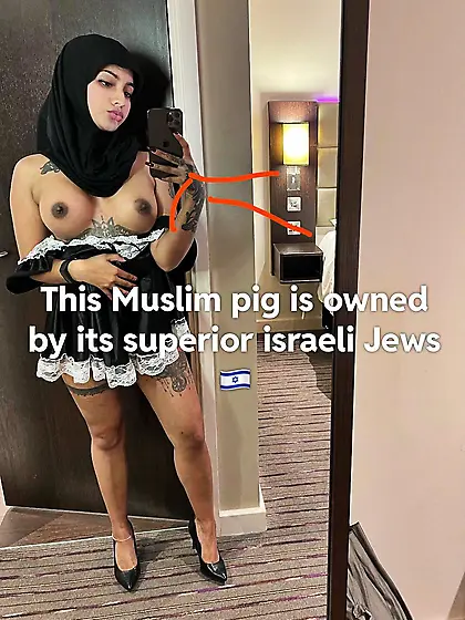 Muslim pig are made for Israel