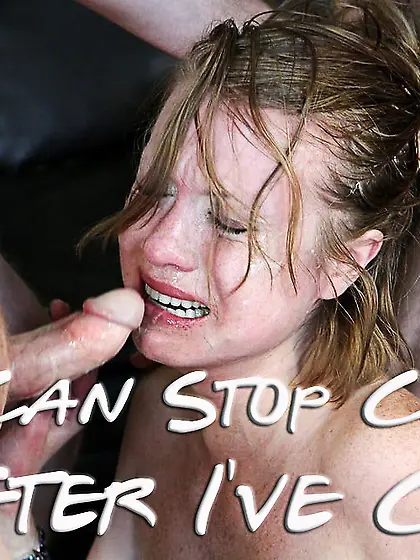 You can stop after I've cum