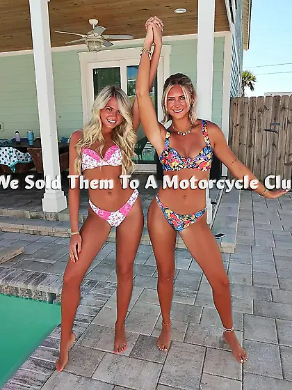 We sold them to a motorcycle club